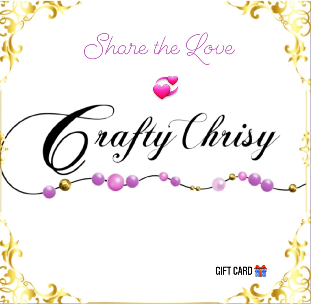 -Crafty Chrisy's Gift Card